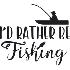 I'd Rather be Fishing